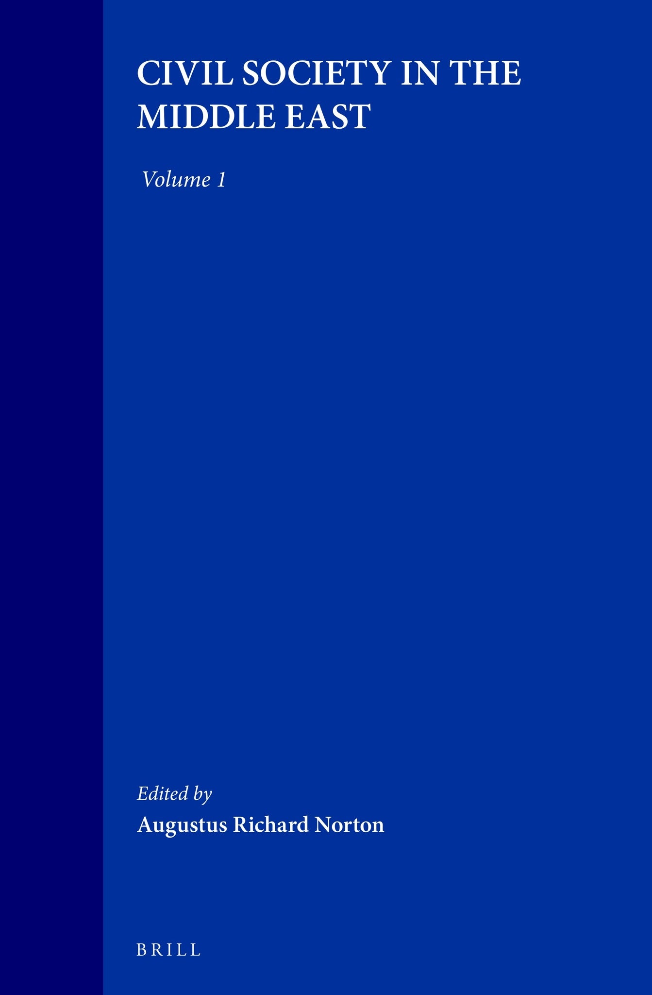Civil Society in the Middle East, Volume 1